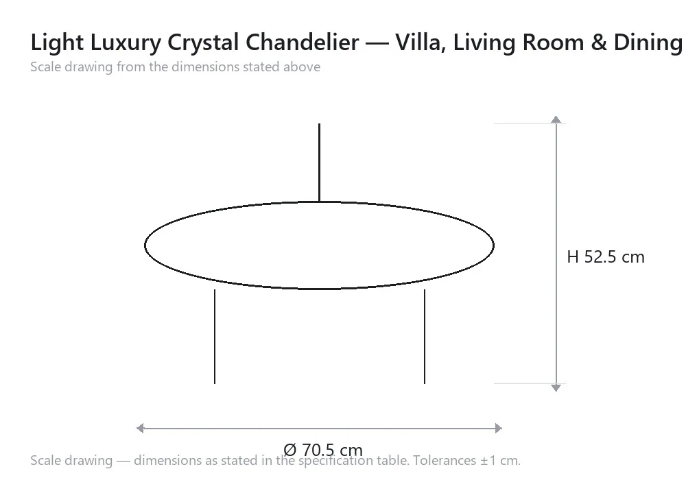 Light Luxury Crystal Chandelier — Villa, Living Room & Dining Room — scale drawing, Ø 70.5 cm × H 52.5 cm