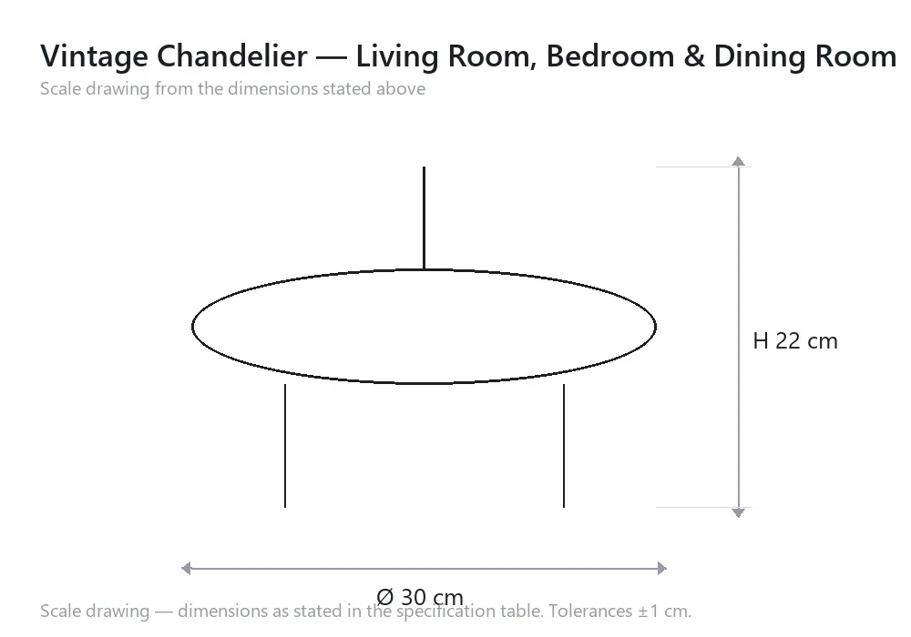 Vintage Chandelier — Living Room, Bedroom & Dining Room — scale drawing, Ø 30 cm × H 22 cm
